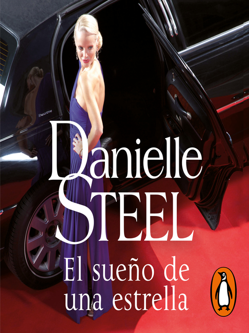 Title details for El sueño de una estrella by Danielle Steel - Available